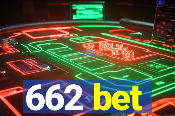 662 bet